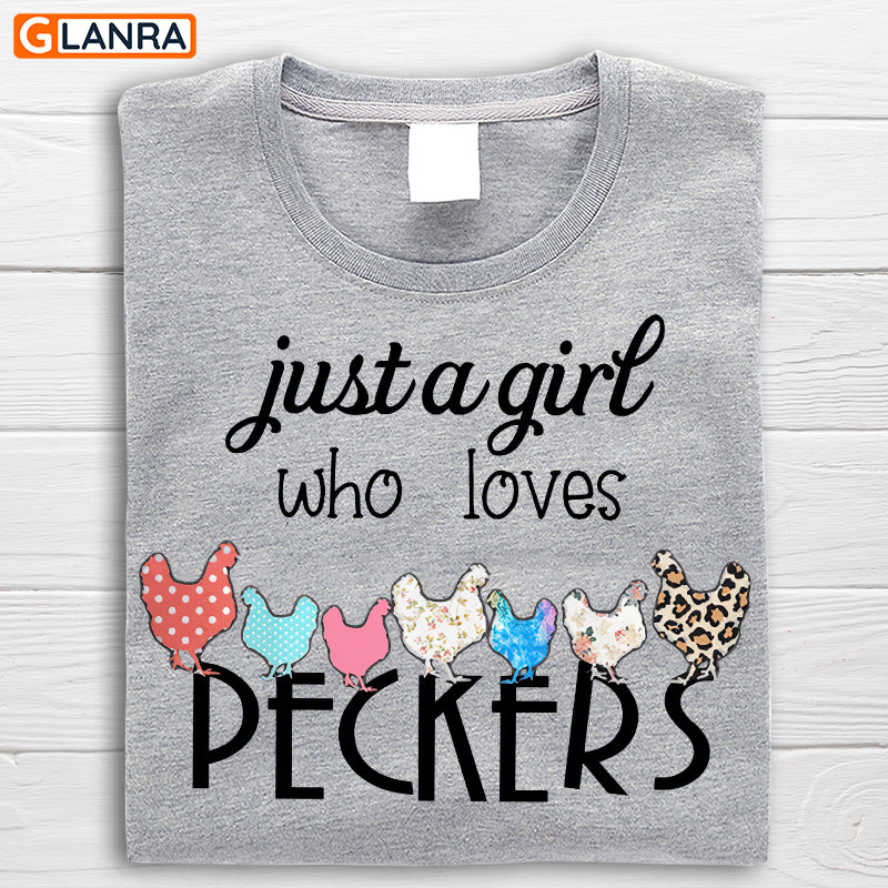 Just A Girl Who Love Peckers Shirt, Chicken Shirt, Chicken Pecker Shirt, Chicken Lover Shirt, T-Shirt, Tee, Hoodie, Unisex, Sweater, Sweatshirt
