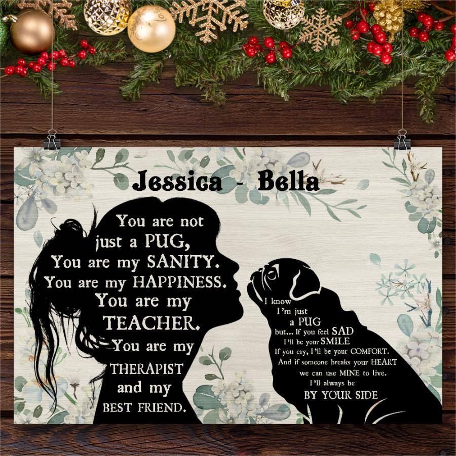 You are not just a Pug personalized-for pug lover Horizontal Poster